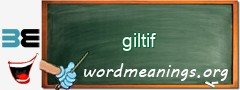 WordMeaning blackboard for giltif